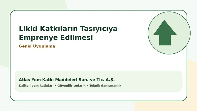 Likid katkıların taşıyıcıya emprenye edilmesi